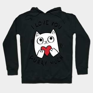 I Love you purry much Hoodie